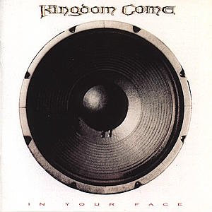 In Your Face - Kingdom Come - Musik - POLYDOR - 0042283919228 - 17. april 1989