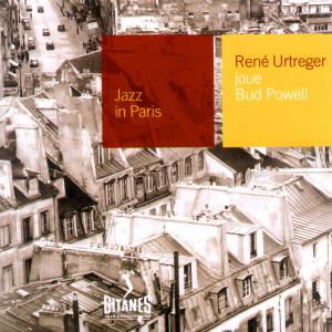 Joue: Jazz in Paris - Urtreger,rene / Powell,bud - Muziek - GITANES JAZZ - 0044001418228 - 28 februari 2008