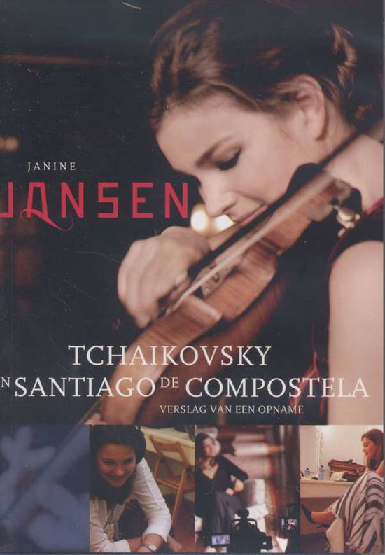 Tchaikovsky in Santiago D - Janine Jansen - Films - Deutsche Grammophon - 0044007627228 - 23 april 2009