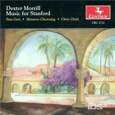 Music for Stanford - Morrill / Getz / Chowning / Chafe / Braunlich - Musiikki - CTR - 0044747273228 - tiistai 28. kesäkuuta 2005