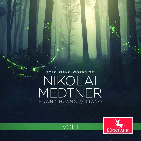 Solo Piano Works of Nikolai Medtner Vol. 1 - Frank Huang - Musikk - CENTAUR - 0044747385228 - 6. august 2021