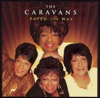 Cover for Caravans · Paved the Way (CD) (2006)