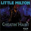 Cheatin Habit - Little Milton - Musiikki - Malaco Records - 0048021748228 - tiistai 10. syyskuuta 1996