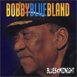 Cover for Bobby -Blue- Bland · Blues At Midnight (CD) (2003)