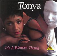 Cover for Tonya · It's a Woman Thang (CD) (1997)