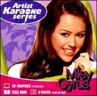 Artist Karaoke Series - Miley Cyrus - Musikk - UNIVERSAL MUSIC - 0050087121228 - 20. mai 2008