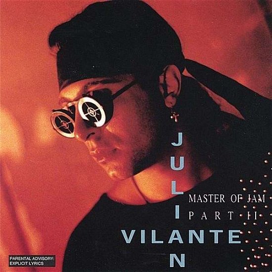 Master of Jam 2 - Julian Vilante - Music - CD Baby - 0050457100228 - January 2, 2001
