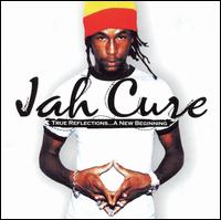 Cover for Jah Cure · True Reflections A New Be (CD) (2015)