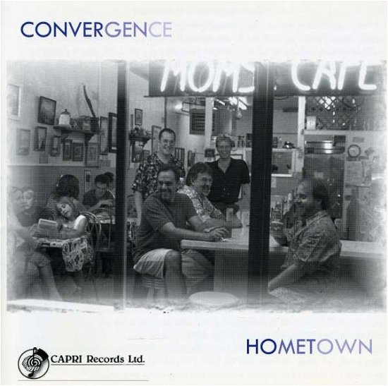 Cover for Covergence · Hometown (CD) (2002)