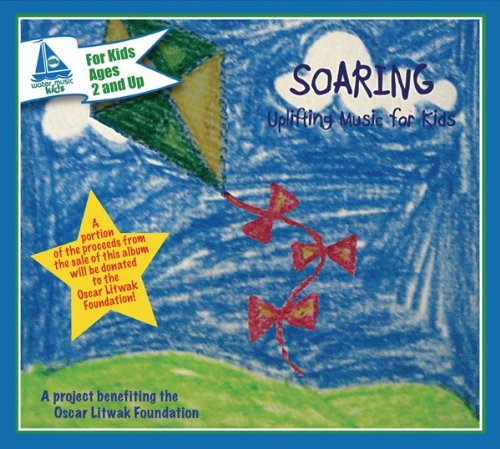 Soaring: Uplifting Music for Kids - Various Artists - Music - WATER MUSIC RECORDS - 0065219496228 - May 10, 2011