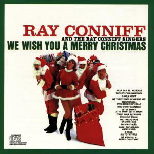We Wish You A Merry Chris - Ray Conniff - Musikk - COLUMBIA - 0074640869228 - 7. oktober 1999