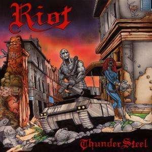 Thundersteel - Riot - Musik - EPIC - 0074644423228 - 14 december 1988