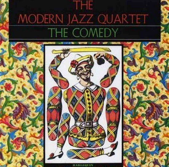 The Comedy - Modern Jazz Quartet the - Música - WEA - 0075678195228 - 20 de março de 2014