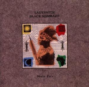 Shaka Zulu - Ladysmith Black Mambazo - Musik - WARNER - 0075992558228 - 7. juli 1987