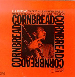 Cornbread - Lee Morgan - Music - CAPITOL - 0077778422228 - May 19, 1988