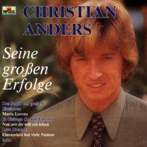 Cover for Christian Anders · Seine Groessten Erfolge (CD) (2010)