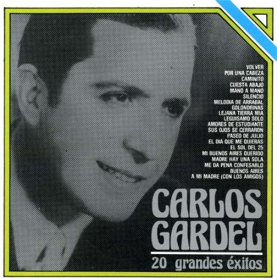 20 Grandes Exitos - Carlos Gardel - Musik - EMI - 0077779764228 - 2008