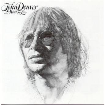Cover for John Denver · I Want to Live (CD) (1990)