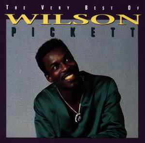 The Very Best Of Wilson Picket - Wilson Pickett - Música - RHINO - 0081227121228 - 26 de julho de 1993