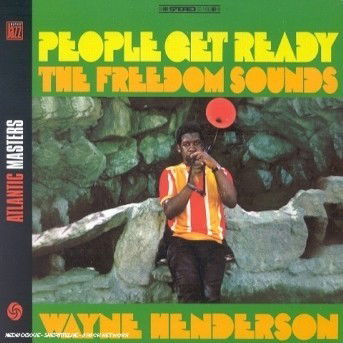 People Get Ready - Freedom Sounds - Music - Rhino Entertainment Company - 0081227358228 - May 26, 2015