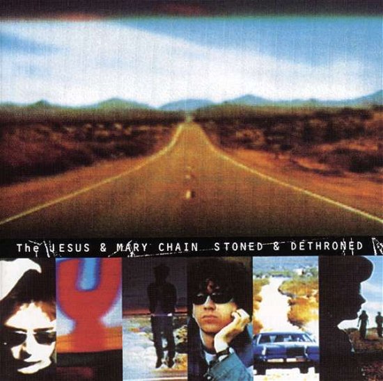 Cover for The Jesus &amp; Mary Chain · Stoned &amp; Dethroned -remas (CD) [Remastered edition] (2006)