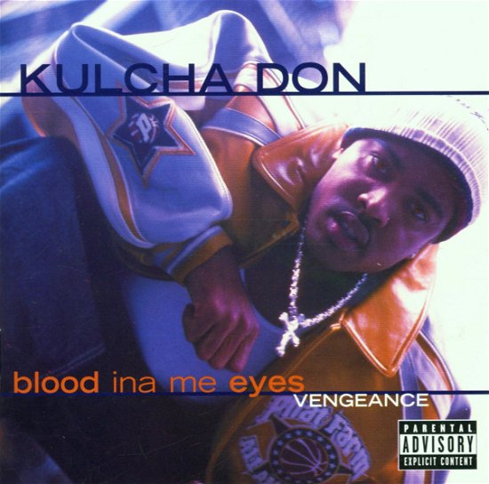 Cover for Kulcha Don · Blood Ina Me Eyes: Vengeance (CD) (2023)
