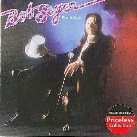 Cover for Bob Seger · Beautiful Loser (CD) (1990)