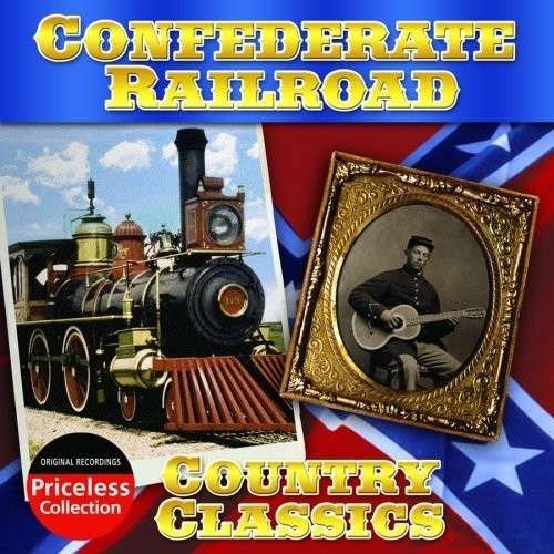 Cover for Confederate Railroad · Country Classics (CD) (2001)
