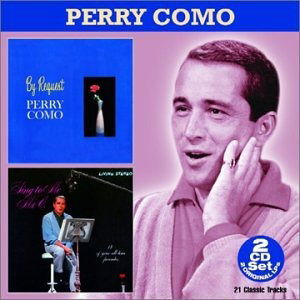 By Request / Sing to Me Mr C - Como Perry - Muziek - COLLECTABLES - 0090431276228 - 8 mei 2001