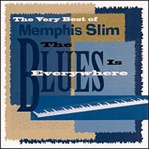 Very Best of Memphis Slim: Messin Around with the - Memphis Slim - Musikk - COLLECTABLES - 0090431289228 - 9. november 2004