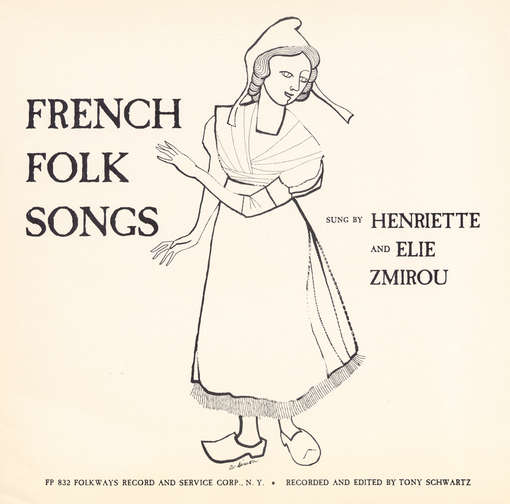 Cover for Zmirou,henriette and Elie · French Folk Songs (CD) (2012)