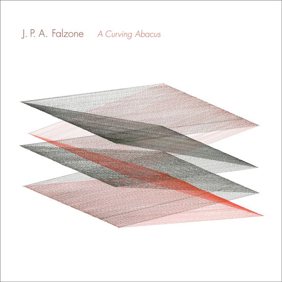 Cover for J.P.A Falzone · A Curving Abacus (CD) (2024)