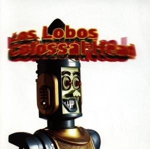 Cover for Los Lobos · Colossal Head (CD) (1990)