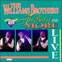 Live Best of & More - Williams Brothers - Muziek - Blackberry Records - 0094175437228 - 31 maart 1993