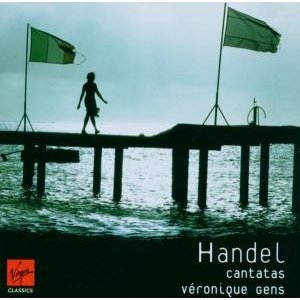 Cover for Gens Veronique · Handel: Cantates Italiennes (CD) (1901)