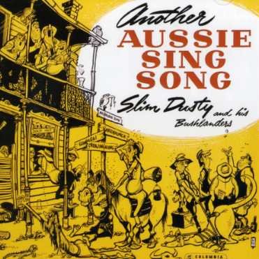 Cover for Slim Dusty · Another Aussie Sing Song (CD) [Remastered edition] (2006)