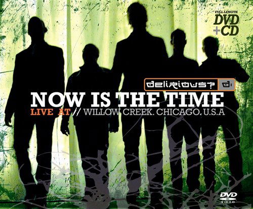 Cover for Delirious · Now is the Time (MDVD) (2006)