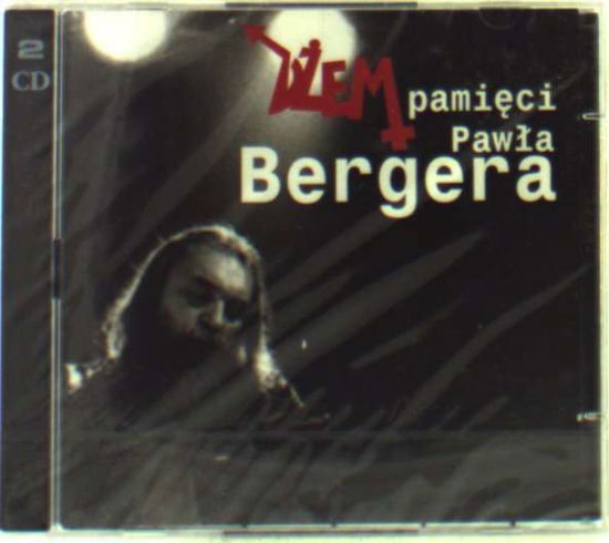 Pamieci Pawla Bergera - Dzem - Muzyka - EPOL - 0094638828228 - 26 stycznia 2007