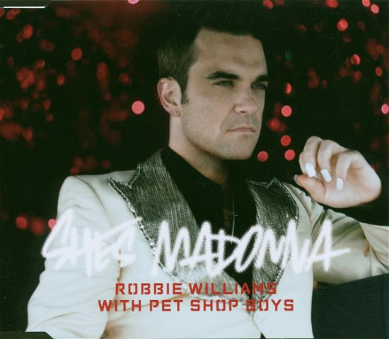 Cover for Robbie Williams · Shes Madonna (SCD) (2007)