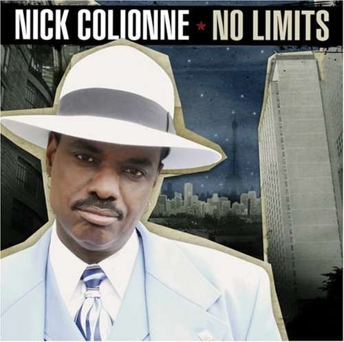 Cover for Nick Colionne · No Limits (CD) (2008)