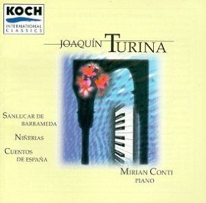 Cover for Mirian Conti · Joaquin Turina - Sanlucar De Barrameda Op 24 (CD) (1996)