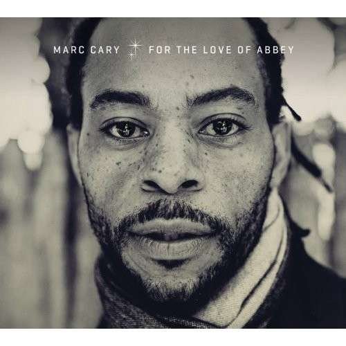 For The Love Of Abbey - Marc Cary - Musik - MEMBRAN - 0181212001228 - 23. Mai 2013