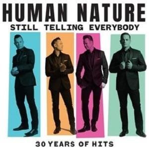 Cover for Human Nature · Still Telling Everybody: 30 Years Of Hits (CD) (2019)