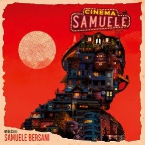 Cover for Samuele Bersani · Cinema Samuele (CD) (2020)