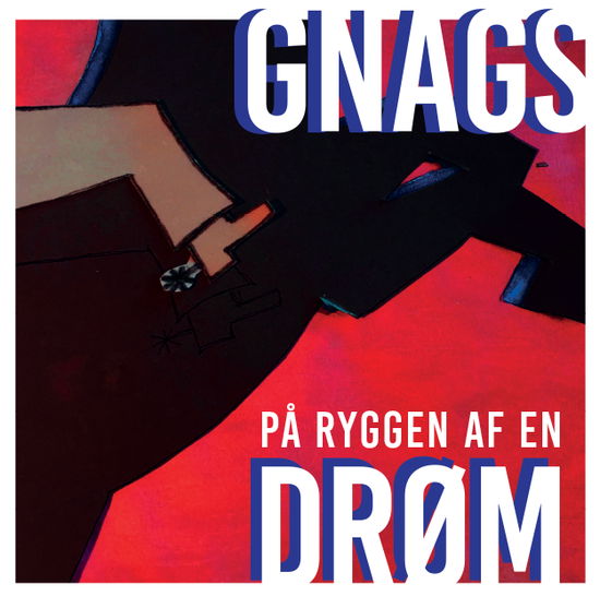 Cover for Gnags · På Ryggen Af En Drøm (CD) (2022)