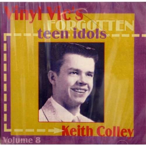 Cover for Keith Colley · Forgotten Teen Idol (CD) (2014)