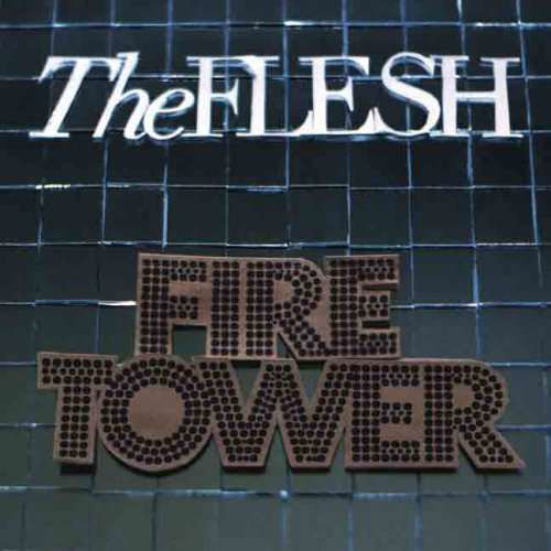 Cover for Flesh · Firetower (CD) (2012)