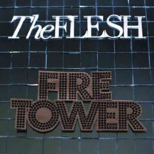 Cover for Flesh · Firetower (CD) (2012)