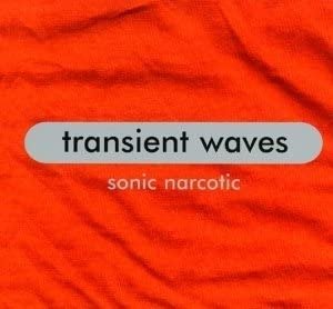Cover for Transient Waves · Sonic Narcotic (CD) (1999)