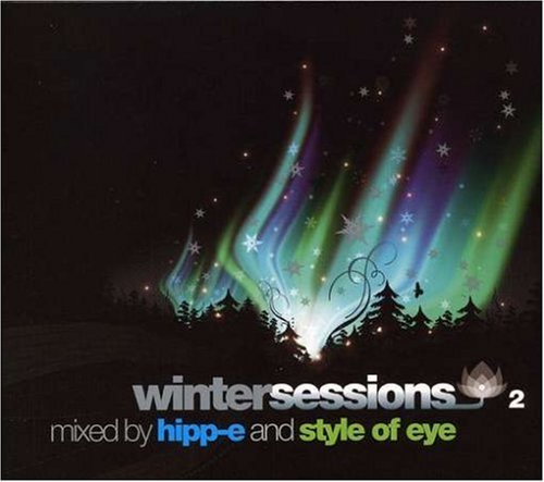 Om Winter Sessions 2 - Hipp-e & Style of Eye - Music - OM RECORDS - 0600353089228 - January 22, 2008